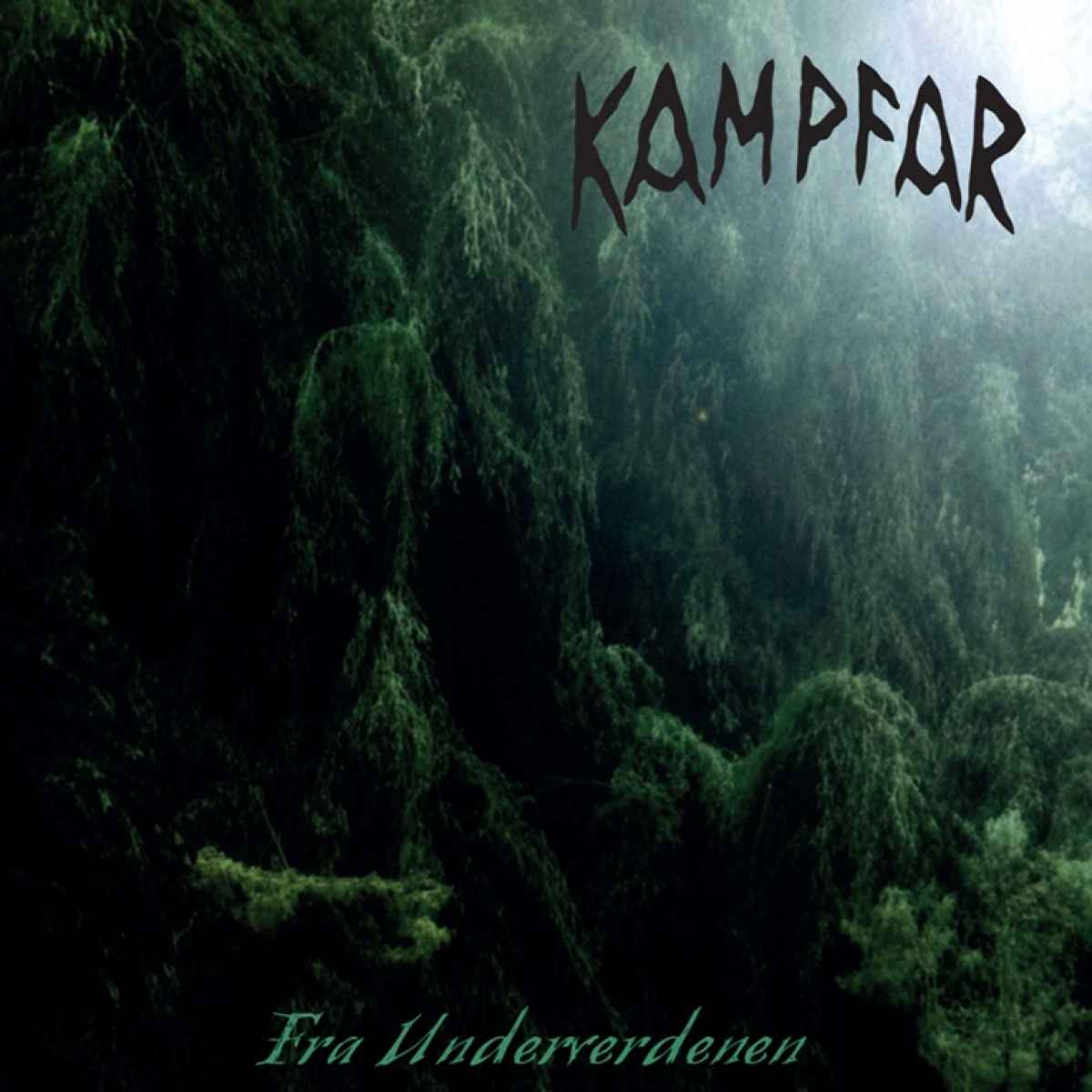 KAMPFAR - Fra Underverdenen Re-Release DIGI